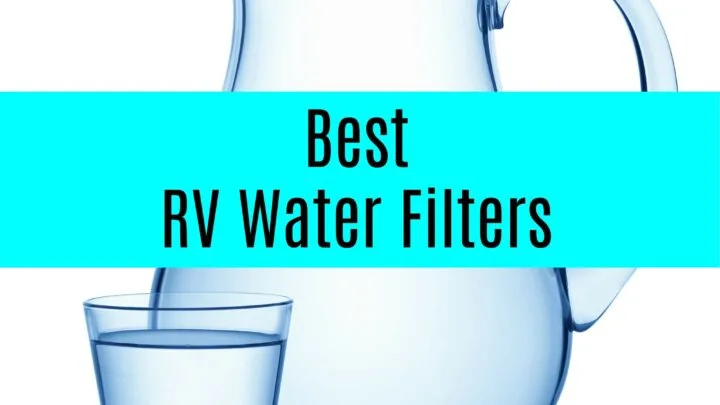 Fresh drinking water in an RV is possible with these RV Water Filters. Forget buying endless bottles of bottled water. Save money, time and energy with these products that remove impurities no matter where you are living or traveling. #RV