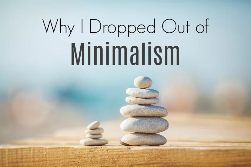 Enjoying Life in the Slow Lane - Becoming Minimalist