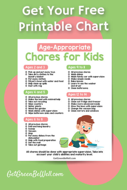 10 Cleaning Chores Kids Can Help With - Get Green Be Well