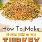 Homemade recipe for turkey rub.