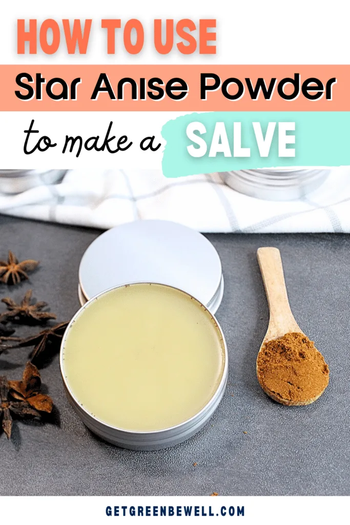 How to use star anise powder to make a salve.